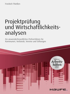 cover image of Projektprüfung und Wirtschaftlichkeitsanalysen--inkl. Arbeitshilfen online